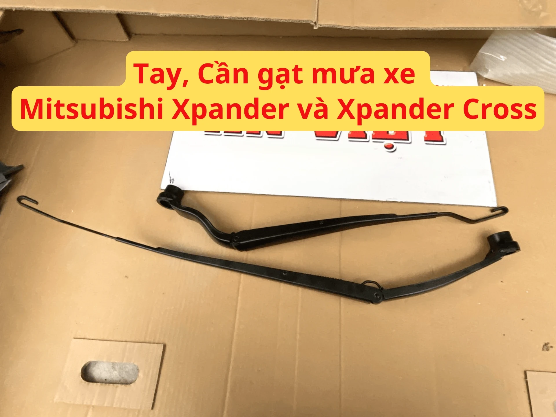 Tay, Cần gạt mưa xe Mitsubishi Xpander và Xpander Cross Mã sp: 8250B072, 8250B073, 8250B058, 8250B071